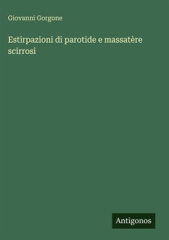 Cover Estirpazioni di parotide e massatère scirrosi