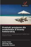Praktyki przyjazne dla ¿rodowiska w bran¿y hotelarskiej