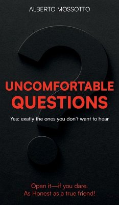 Unconfortable Questions - Mossotto, Alberto
