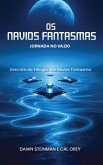 OS NAVIOS FANTASMAS