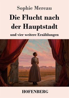 Cover Die Flucht nach der Hauptstadt