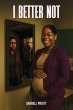 I Better Not - Bild 1