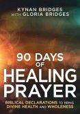 90 Days of Healing Prayer