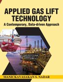 Applied Gas Lift Technology-A Contemporary Data-driven Approach