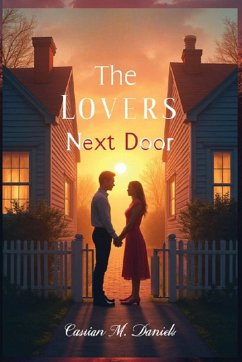 The Lovers Next Door - Daniels, Cassian M.