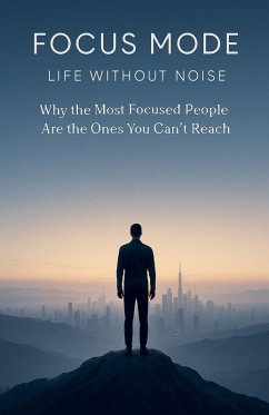 Focus Mode Life Without Noise - Pathania, Arindam Singh