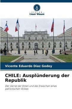 Cover CHILE: Ausplünderung der Republik