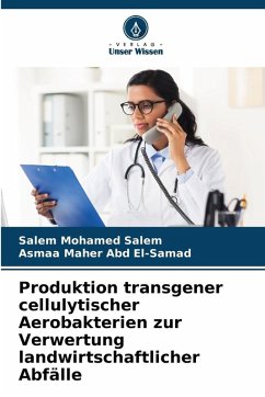 Cover Produktion transgener cellulytischer Aerobakterien zur Verwertung landwirtschaftlicher Abfälle