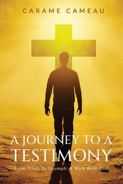 A Journey to a Testimony - Cameau, Carame