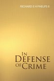 In Defense of Crime