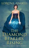 The Diamond Bearers' Rising