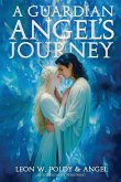A Guardian Angel's Journey