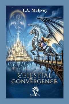 Celestial Convergence - McEvoy, T. A.