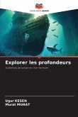 Explorer les profondeurs