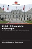 CHILI : Pillage de la République