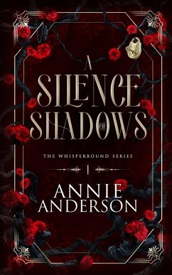 A Silence of Shadows - Anderson, Annie