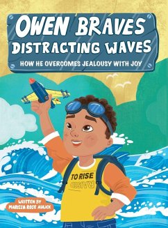 Owen Braves Distracting Waves - Aulick, Marissa Rose