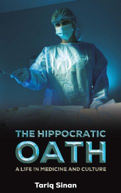 The Hippocratic Oath - Sinan, Tariq The Hippocratic Oath - Sinan, Tariq