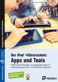 Der iPad®-Führerschein: Apps und Tools