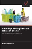 Edukacja ekologiczna na lekcjach chemii