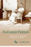 Exil unter Palmen