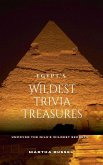 Egypt's Wildest Trivia Treasures
