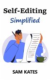 Self-Editing Simplified (eBook, ePUB) Self-Editing Simplified (eBook, ePUB)