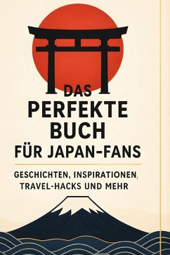 Cover Das perfekte Buch für Japan-Fans