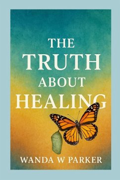 Cover The Truth About Healing