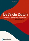 Let's Go Dutch - Stap voor Stap Nederlands Leren