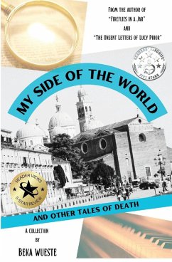 My Side of the World and Other Tales of Death - Wueste, Beka