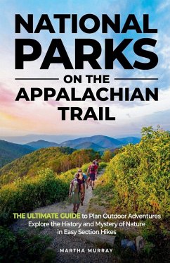 National Parks on the Appalachian Trail - Murray, Martha National Parks on the Appalachian Trail - Murray, Martha