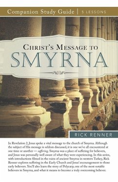 Christ's Message to Smyrna Study Guide - Renner, Rick
