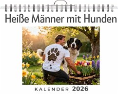 Heiße Männer mit Hunden - Möller, Eva Heiße Männer mit Hunden - Möller, Eva