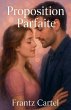 Proposition parfaite - Bild 1