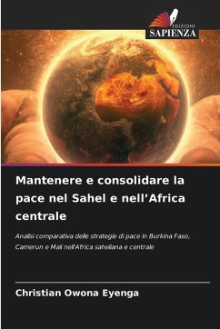Cover Mantenere e consolidare la pace nel Sahel e nell'Africa centrale