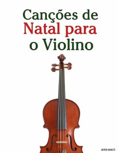 Canções de Natal para o Violino - Marcó, Javier