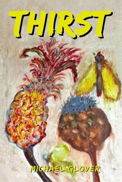 Thirst - Glover, Michael Thirst - Glover, Michael