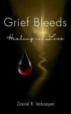 Grief Bleeds (eBook, ePUB)