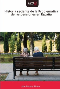 Cover Historia reciente de la Problemática de las pensiones en España