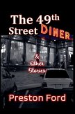 The 49th Street Diner & Other Stories