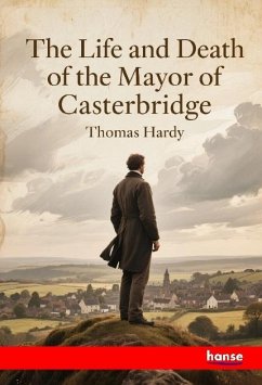Cover The Life and Death of the Mayor of Casterbridge