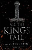 All the Kings Fall