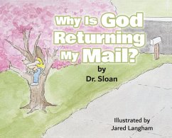Cover Why Is God Returning My Mail?