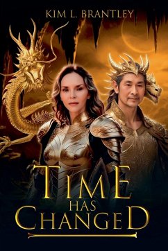 Time Has Changed - Brantley, Kim L.