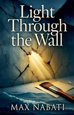 Light Through The Wall - Nabati, Max Light Through The Wall - Nabati, Max