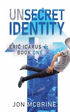 Unsecret Identity - McBrine, Jon