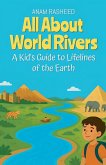 All About World Rivers