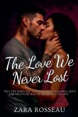 The Love We Never Lost