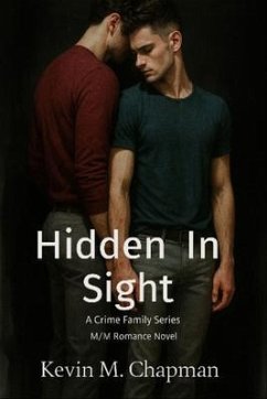 Hidden In Sight (eBook, ePUB) - Chapman, Kevin M